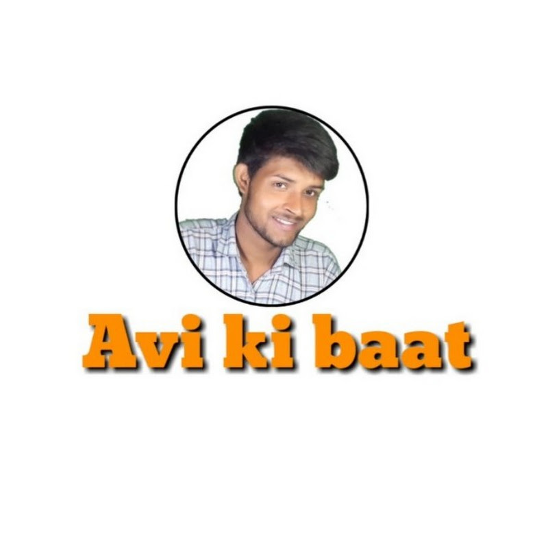 Avi ki baat