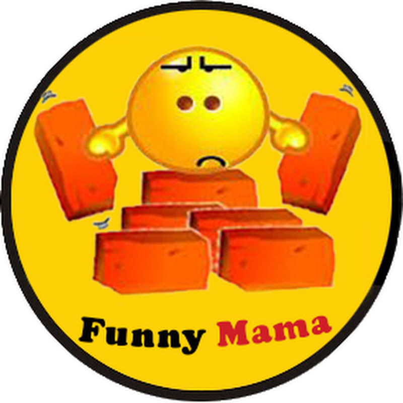 Funny Mama