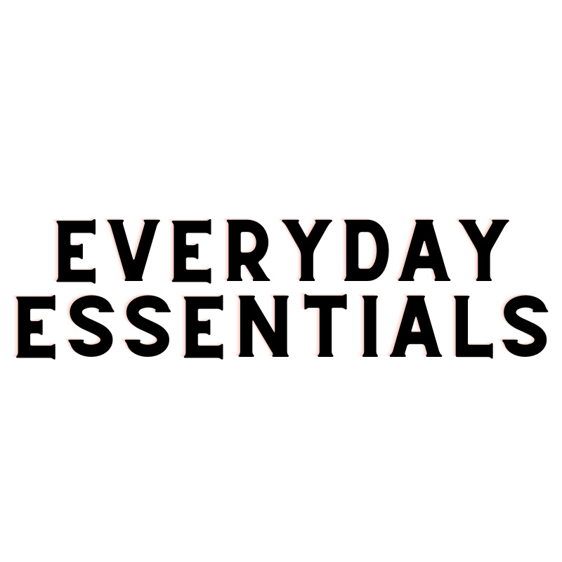 Everyday Essentials 