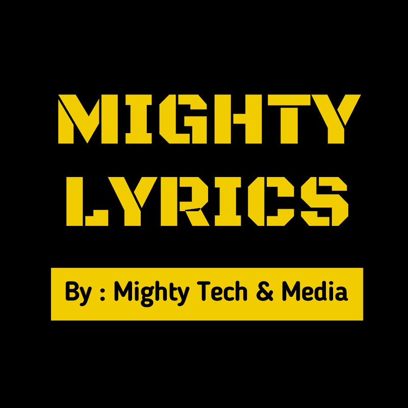 Mighty Lyrics