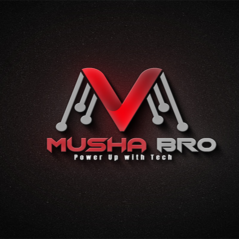 Musha Bro