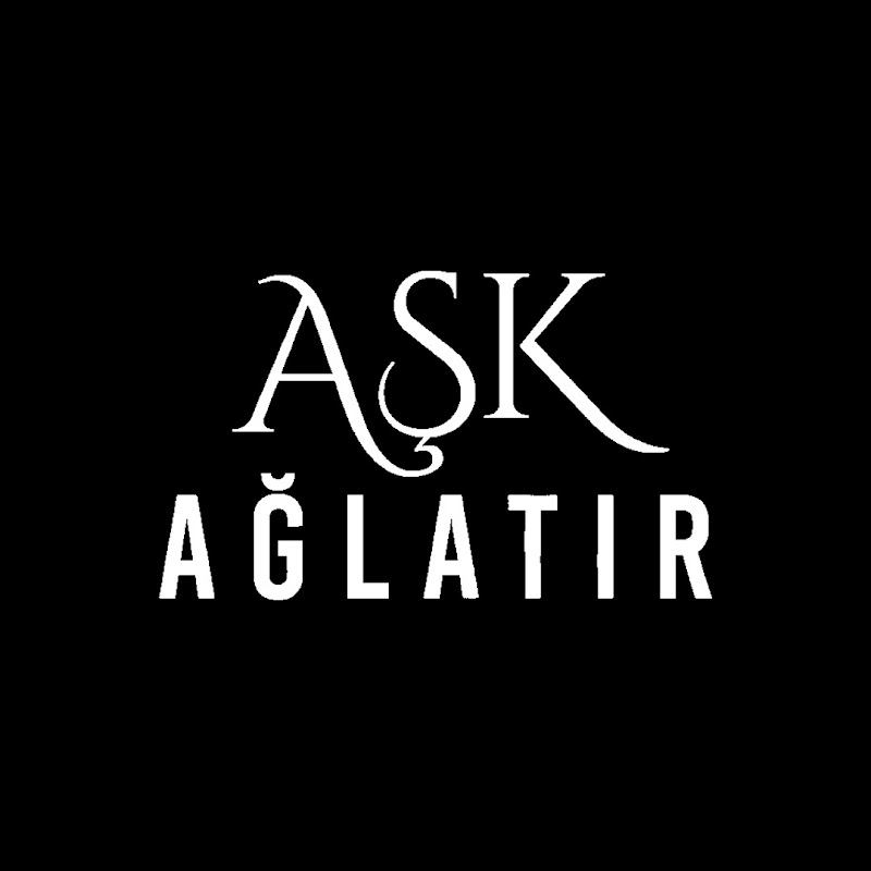 Aşk Ağlatır