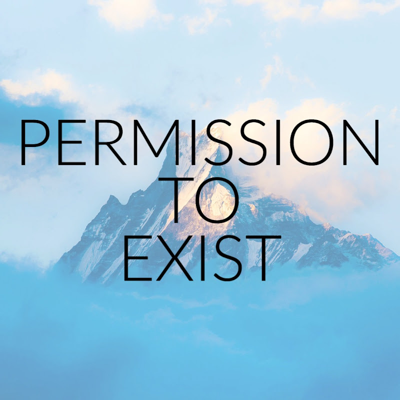 Permission To Exist