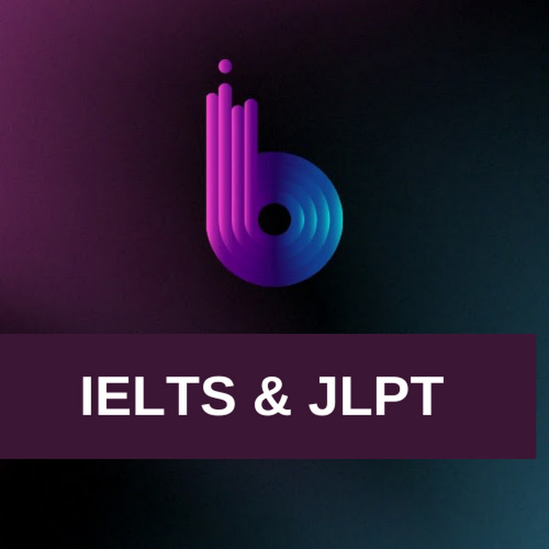 IELTS & JLPT