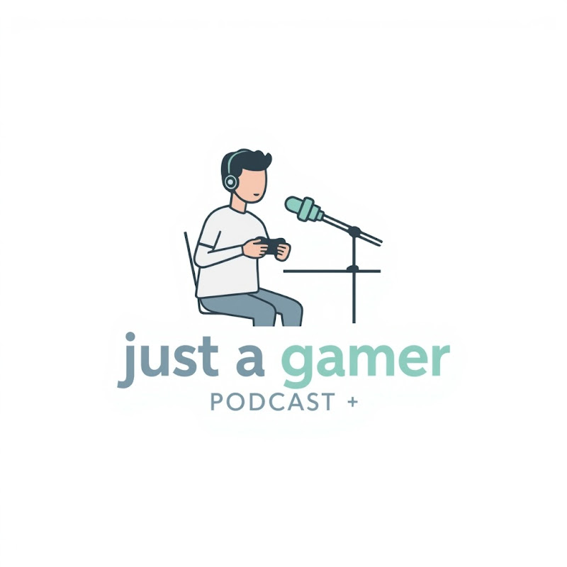 Just A Gamer
