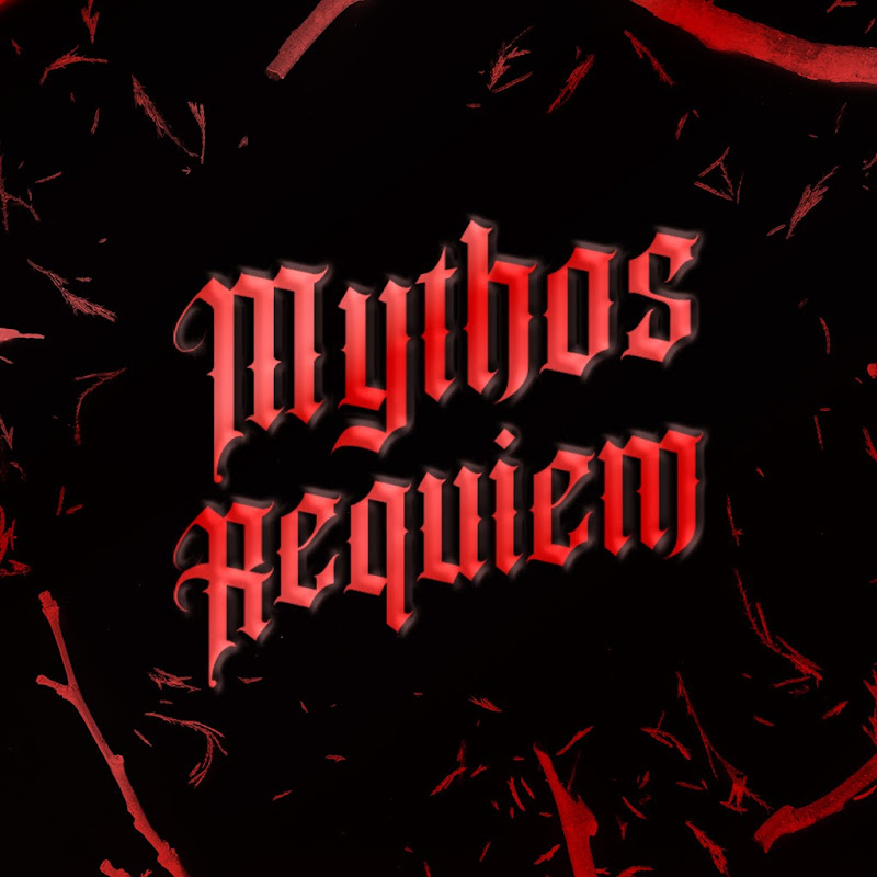 The Mythos Requiem