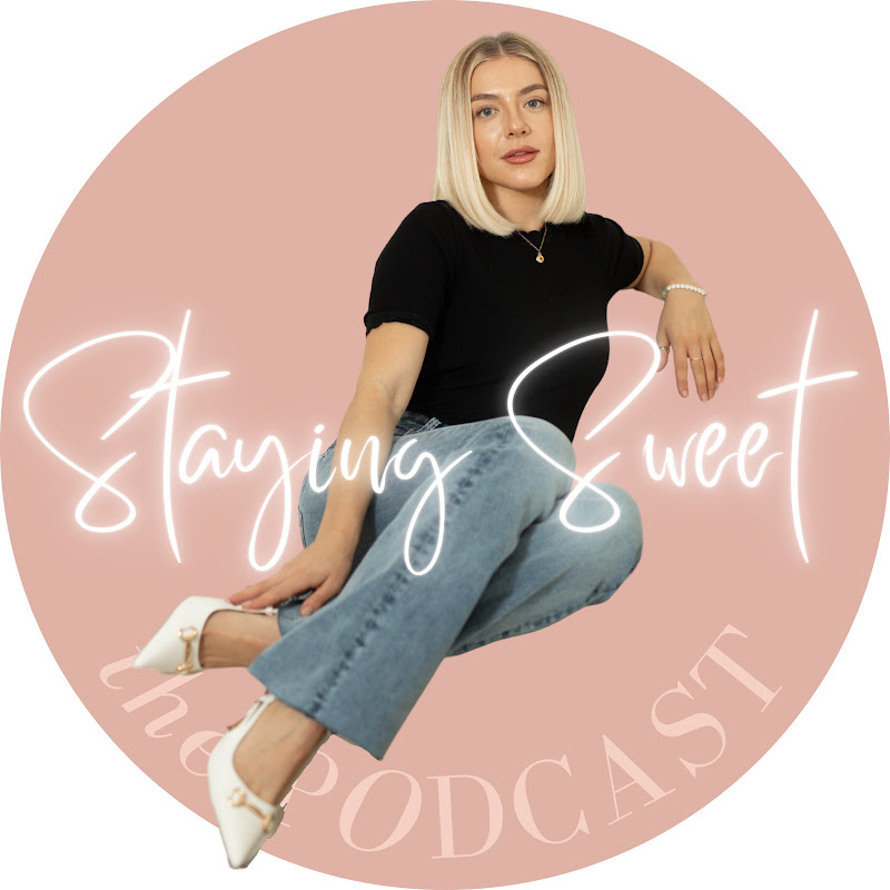 Staying Sweet | The Podcast
