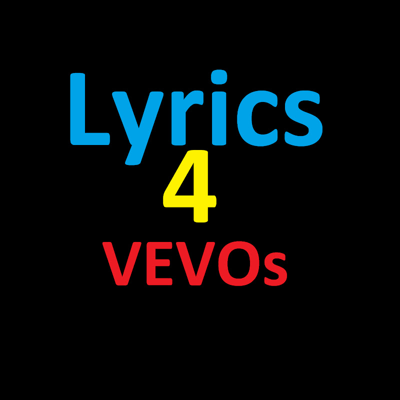 Lyrics4VEVOs