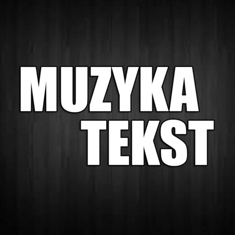 Muzyka Tekst