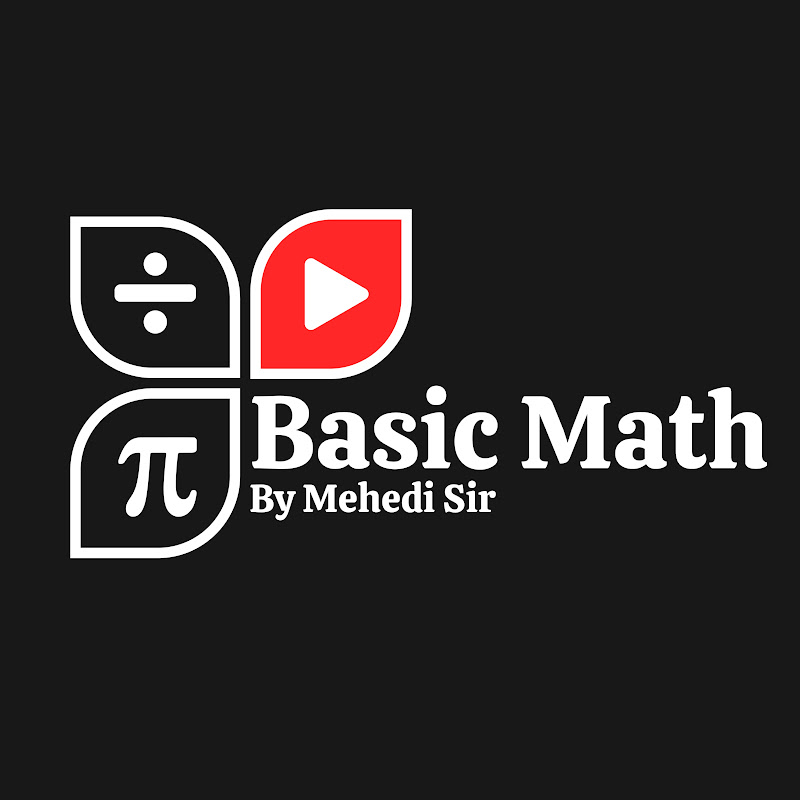 Basic Math By Mehedi Sir