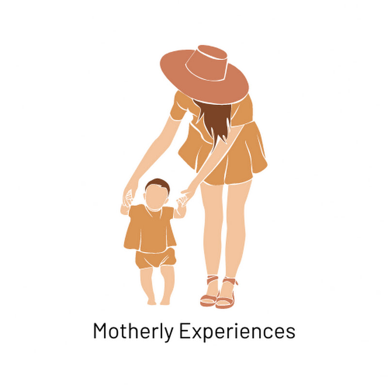 Motherly Experiences