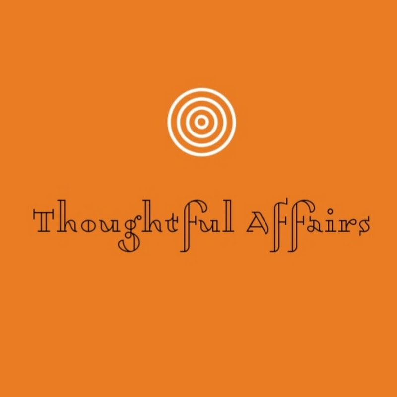 Thoughtful Affairs