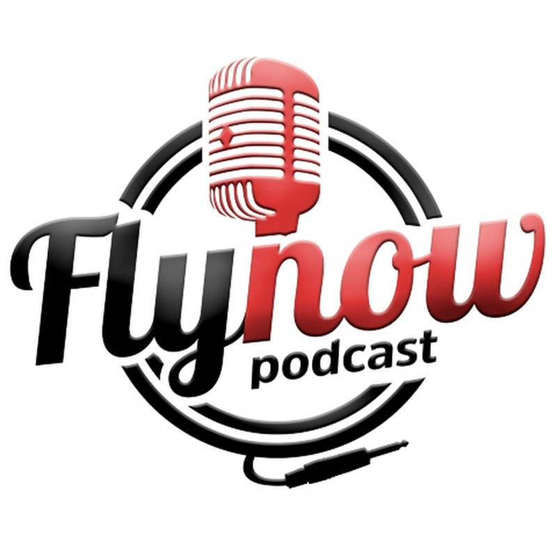 Fly Now Podcast