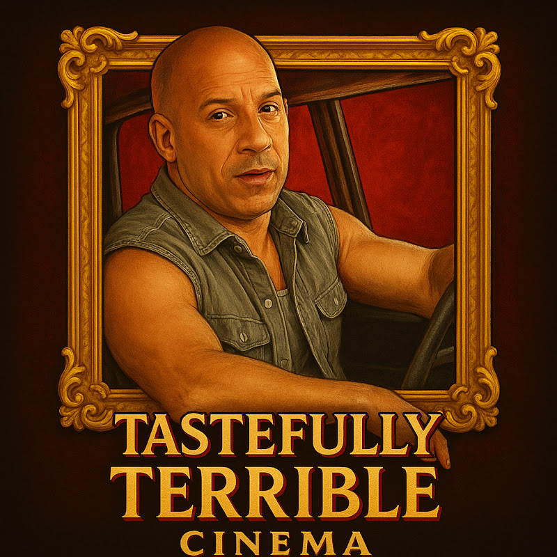 Tastefully Terrible Cinema
