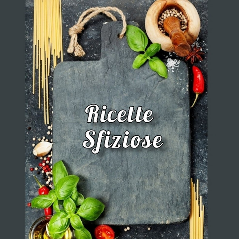 Ricette Sfiziose 👩‍🍳
