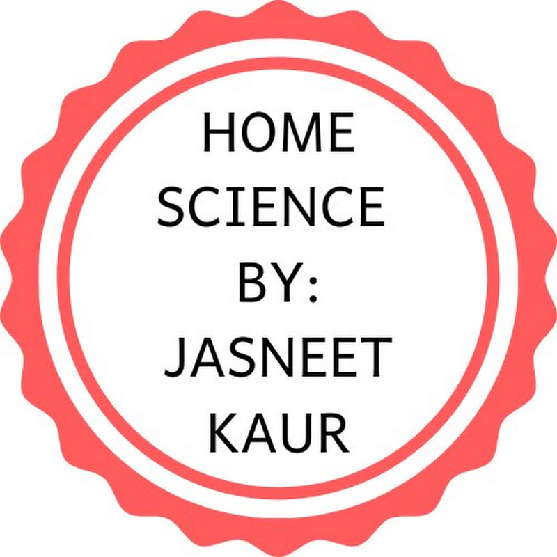 Home Science By Jasneet Kaur