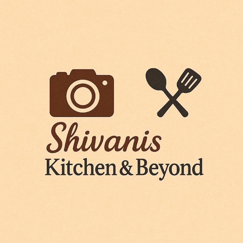 Shivani's Kitchen & Beyond ♥️