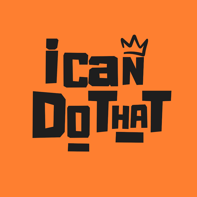 I Can Do That