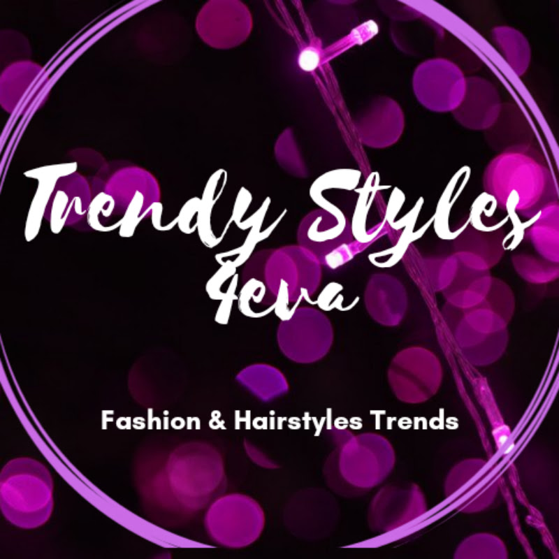 Trendy Styles 4eva