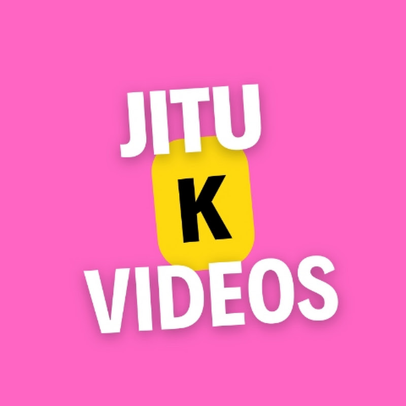 Jitu K Videos