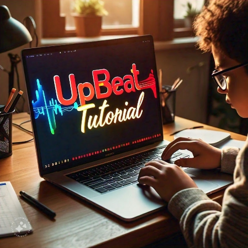 Upbeat Tutorial