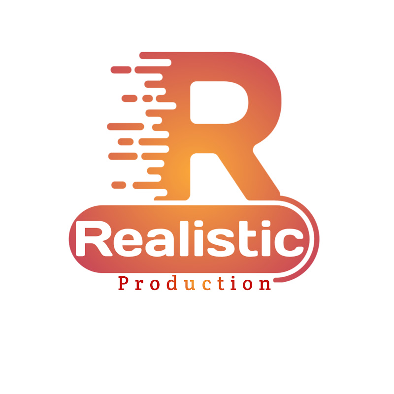 Realistic Production