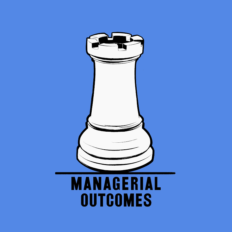 Managerial Outcomes