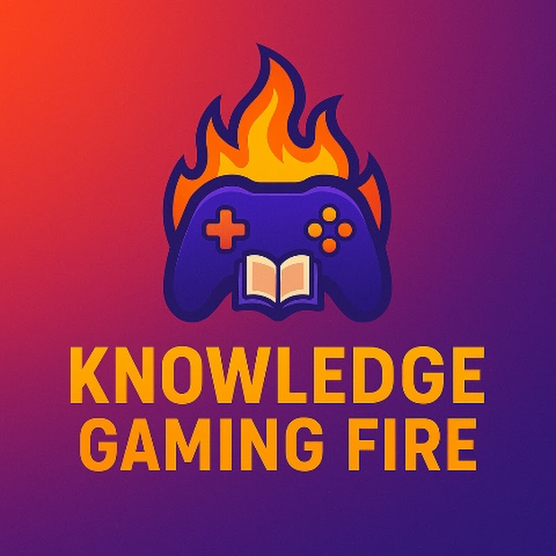 Knowledge Gaming Fire