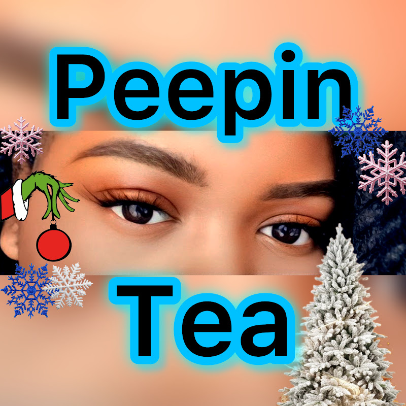 Peepin Tea