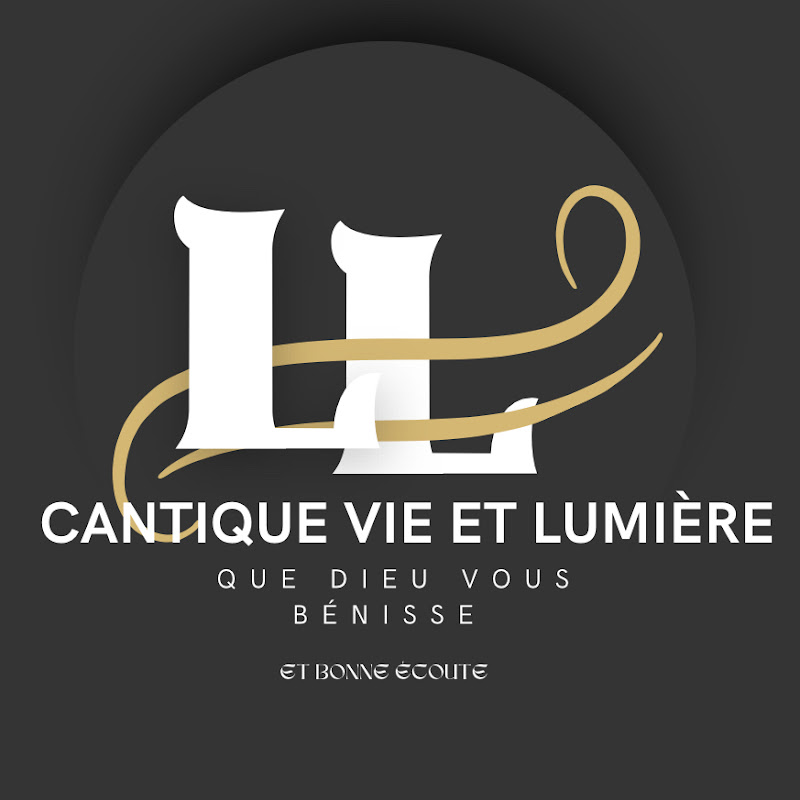 L&L Cantique vie et lumière 