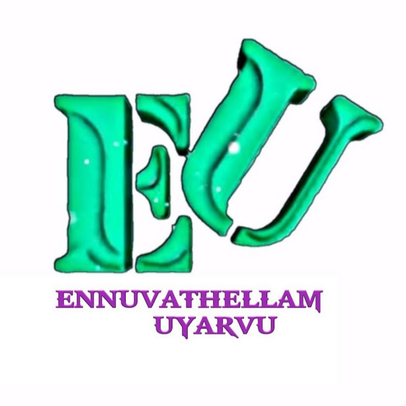 ENNUVATHELLAM UYARVU