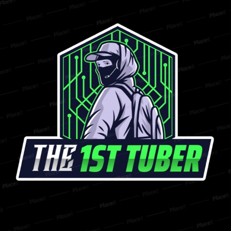 The 1st tuber
