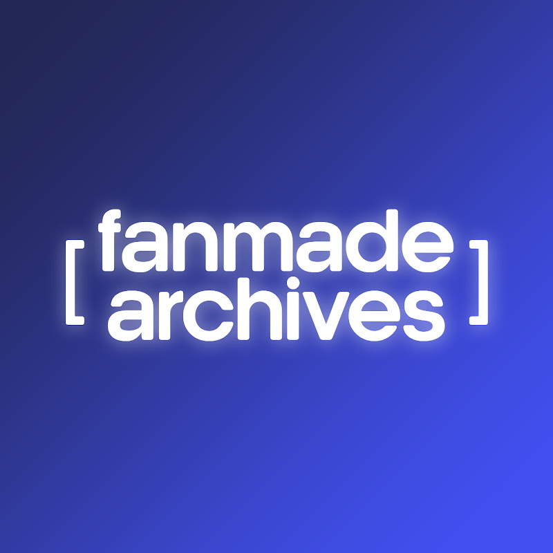 Fanmade Archives