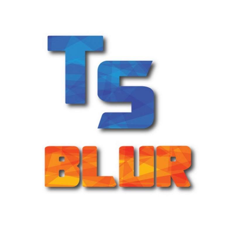 ts blur